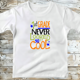 Back to School T-Shirt So Cool Short Sleeve Tee